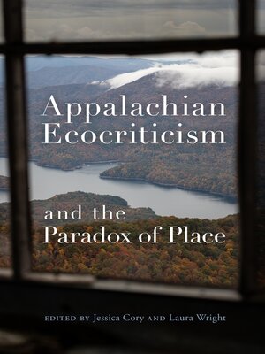 cover image of Appalachian Ecocriticism and the Paradox of Place